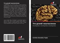 Buchcover von Tre grandi neuroscienze