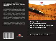 Portada del libro de Proposition d'alphabétisation musicale dans le système éducatif espagnol