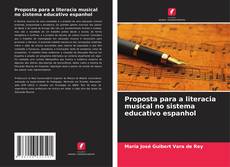 Proposta para a literacia musical no sistema educativo espanhol的封面