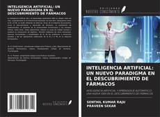 Buchcover von INTELIGENCIA ARTIFICIAL: UN NUEVO PARADIGMA EN EL DESCUBRIMIENTO DE FÁRMACOS