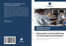 Copertina di Organisation und Durchführung von Schulungsveranstaltungen