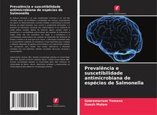 Bookcover of Prevalência e suscetibilidade antimicrobiana de espécies de Salmonella