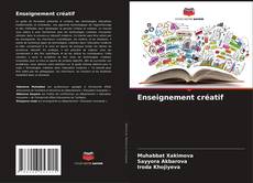 Bookcover of Enseignement créatif
