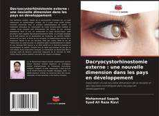Portada del libro de Dacryocystorhinostomie externe : une nouvelle dimension dans les pays en développement