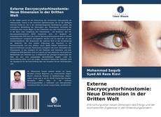 Copertina di Externe Dacryocystorhinostomie: Neue Dimension in der Dritten Welt