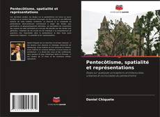 Buchcover von Pentecôtisme, spatialité et représentations