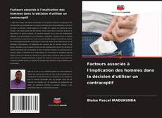 Capa do livro de Facteurs associés à l'implication des hommes dans la décision d'utiliser un contraceptif 