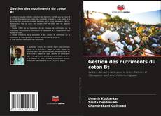 Buchcover von Gestion des nutriments du coton Bt