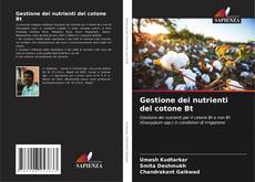 Bookcover of Gestione dei nutrienti del cotone Bt