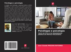 Bookcover of Psicólogos e psicologia