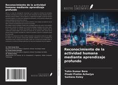 Bookcover of Reconocimiento de la actividad humana mediante aprendizaje profundo