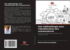 Bookcover of Une méthodologie pour l'identification des connaissances