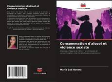 Обложка Consommation d'alcool et violence sexiste