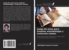 Buchcover von Juego de mesa para enseñar astrobiología y evolución estelar