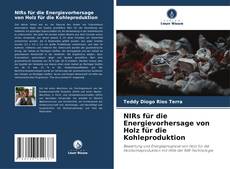 Buchcover von NIRs für die Energievorhersage von Holz für die Kohleproduktion