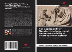 Capa do livro de Non-applicability of Statutory Limitations and Non-renounceability of Paternity and Maternity 