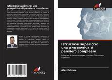 Istruzione superiore: una prospettiva di pensiero complesso kitap kapağı