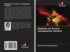 Capa do livro de Molestie sul lavoro: conseguenze emotive 