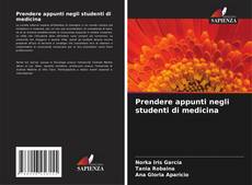 Capa do livro de Prendere appunti negli studenti di medicina 