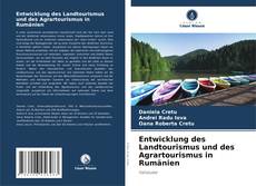 Bookcover of Entwicklung des Landtourismus und des Agrartourismus in Rumänien