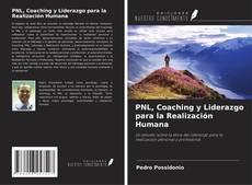 PNL, Coaching y Liderazgo para la Realización Humana kitap kapağı