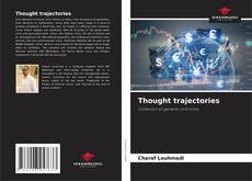 Bookcover of Thought trajectories