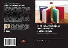 LE PROGRAMME INTÉGRÉ D'ENSEIGNEMENT PROFESSIONNEL kitap kapağı