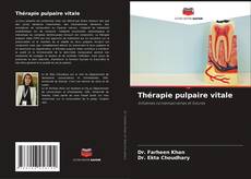 Capa do livro de Thérapie pulpaire vitale 