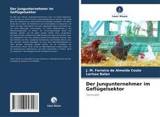 Buchcover von Der Jungunternehmer im Geflügelsektor