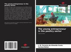 Capa do livro de The young entrepreneur in the poultry sector 