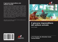 Il giovane imprenditore del settore avicolo kitap kapağı
