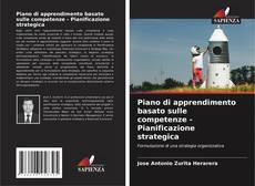 Bookcover of Piano di apprendimento basato sulle competenze - Pianificazione strategica