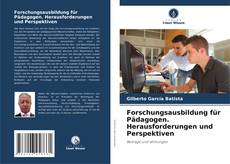 Bookcover of Forschungsausbildung für Pädagogen. Herausforderungen und Perspektiven