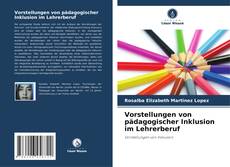 Capa do livro de Vorstellungen von pädagogischer Inklusion im Lehrerberuf 