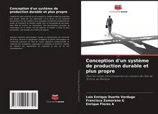Copertina di Conception d'un système de production durable et plus propre