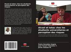Buchcover von Alcool et tabac chez les étudiants universitaires et perception des risques