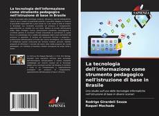Capa do livro de La tecnologia dell'informazione come strumento pedagogico nell'istruzione di base in Brasile 