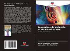 Portada del libro de La musique de Vallenata et ses contributions