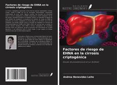 Capa do livro de Factores de riesgo de EHNA en la cirrosis criptogénica 