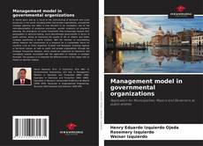 Bookcover of Management model in governmental organizations