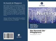 Capa do livro de Die Dynamik der Pflegepraxis 