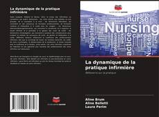 Обложка La dynamique de la pratique infirmière