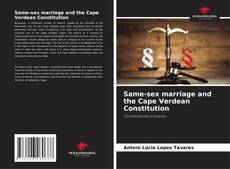 Bookcover of Same-sex marriage and the Cape Verdean Constitution