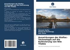 Capa do livro de Auswirkungen der Biofloc-Technologie auf die Kultivierung von Nile Tilabia 