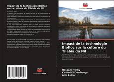 Обложка Impact de la technologie Biofloc sur la culture du Tilabia du Nil