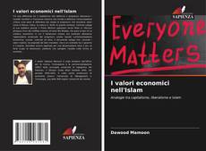 Borítókép a  I valori economici nell'Islam - hoz