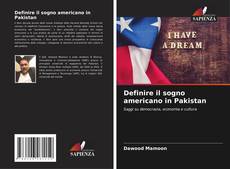 Buchcover von Definire il sogno americano in Pakistan