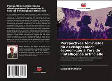 Buchcover von Perspectives féministes du développement économique à l'ère de l'intelligence artificielle