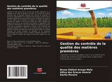 Bookcover of Gestion du contrôle de la qualité des matières premières