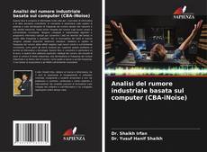 Buchcover von Analisi del rumore industriale basata sul computer (CBA-iNoise)